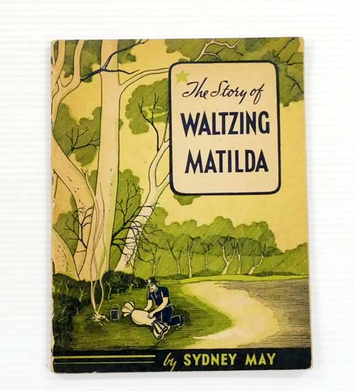 The Story of Waltzing Matilda