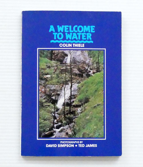 A Welcome to Water (Signed by author and both photographers)