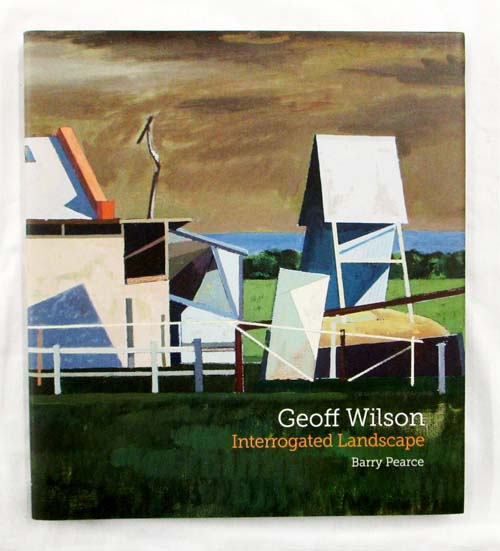 Image for Geoff Wilson. Interrogated Landscape (Signed by Geoff Wilson) Geoff Wilson. Interrogated Landscape (Signed by Geoff Wilson)