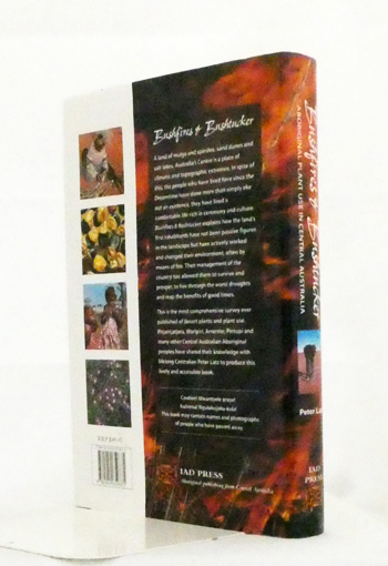 Bushfires and Bushtucker. Aboriginal Plant use in Central Australia