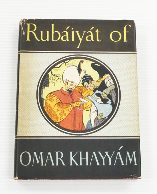 Rubaiyat of Omar Khayyam