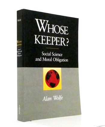 Image for Whose Keeper Social Science and Moral Obligation Whose Keeper Social Science and Moral Obligation