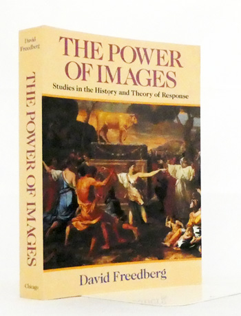 The Power of Images: Studies in the History and Theory of Response
