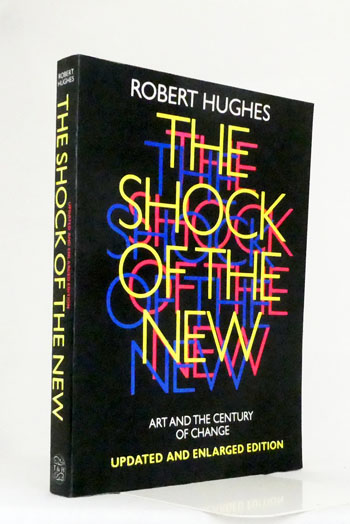 Image for The Shock of the New Art and The Century of Change The Shock of the New Art and The Century of Change