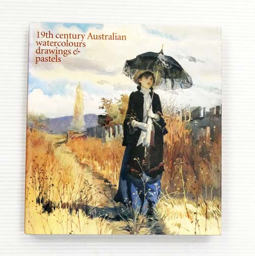 19th century Australian watercolours, drawings & pastels from the Gallery''s collection