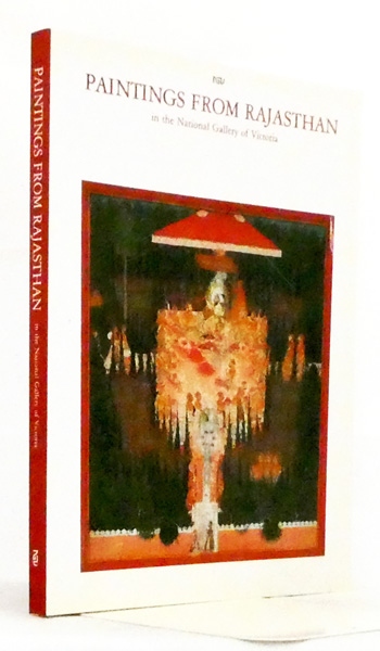 Paintings From Rajasthan in the National Gallery of Victoria