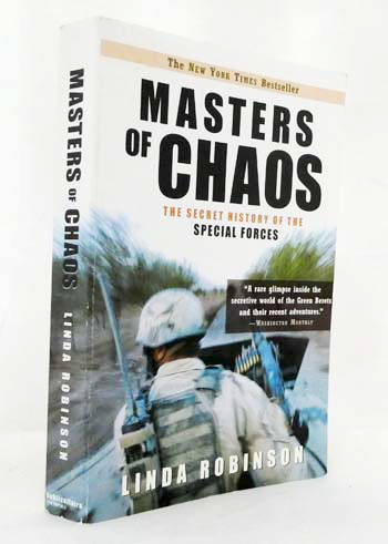 Masters Of Chaos : The Secret History of the Special Forces
