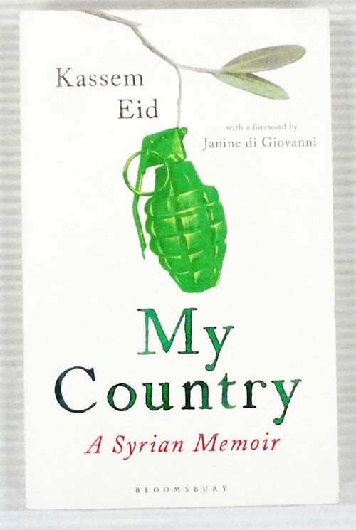 My Country A Syrian Memoir