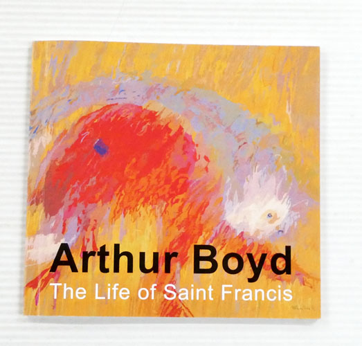 Arthur Boyd: The Life of Saint Francis