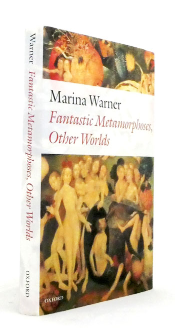 Fantastic Metamorphoses, Other Worlds. Ways of Telling The Self