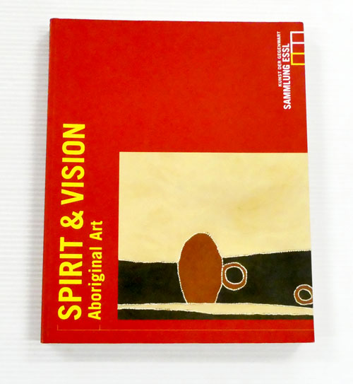 Spirit & Vision. Aboriginal Art