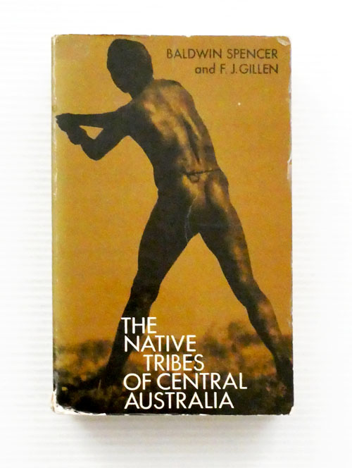 The Native Tribes of Central Australia