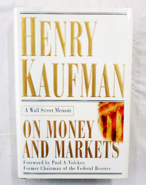 On Money and Markets. A Wall Street Memoir