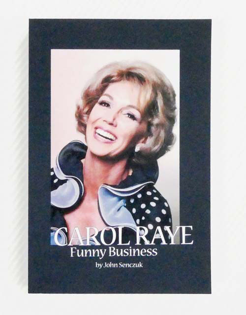 Carol Raye: Funny Business