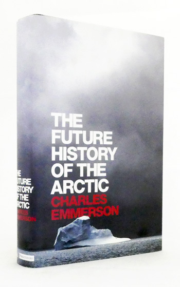 The Future History of the Arctic