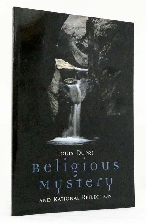 Religious Mystery and Rational Reflection