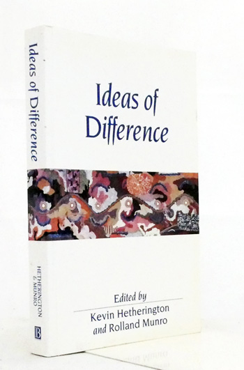 Ideas of Difference Social Spaces and the Labour of Division