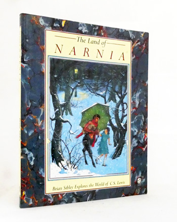 The Land of Narnia: Brian Sibley Explores the World of C.S. Lewis