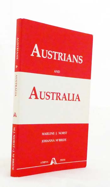Image for Austrians and Australia (Signed & Inscribed by Author) Austrians and Australia (Signed & Inscribed by Author)