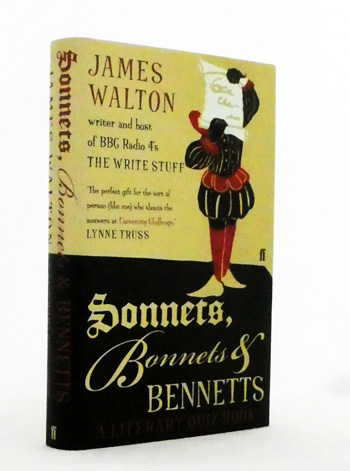 Sonnets, Bonnets & Bennetts : A Literary Quiz Book