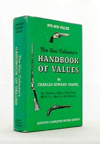 The Gun Collector's Handbook of Values. 1975-1976 Values