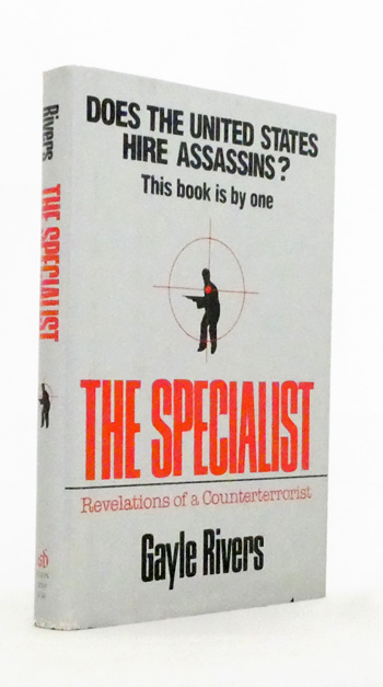 The Specialist. Revelations of a Counter Terrorist