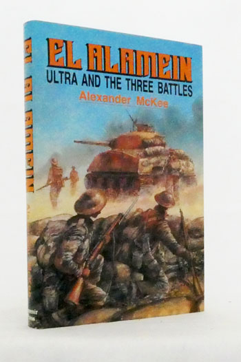 El Alamein Ultra and the Three Battles