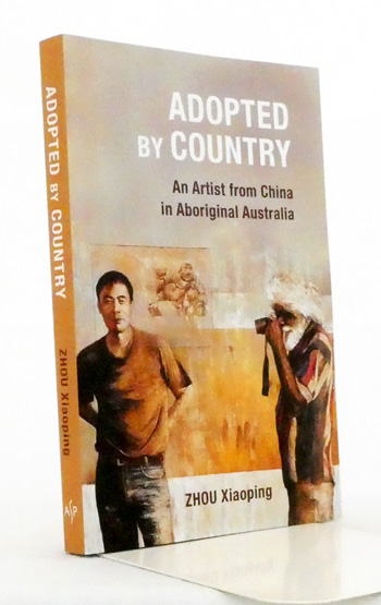 Adopted by Country: An Artist from China in Aboriginal Australia