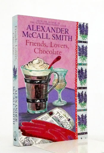 Friends, Lovers, Chocolate (Signed copy)