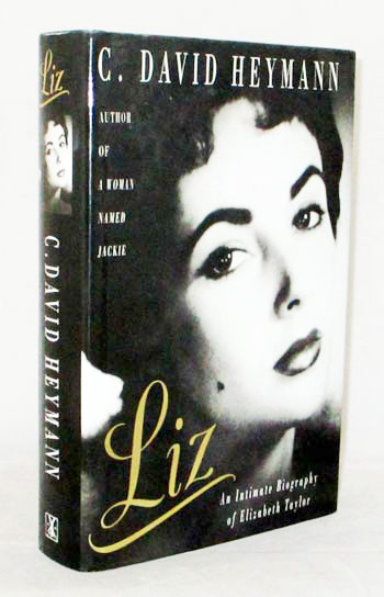 Liz An Intimate Biography of Elizabeth Taylor