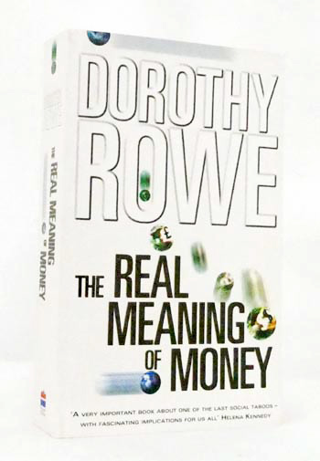 The Real Meaning of Money