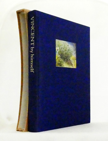 Vincent by Himself: A Selection of his Paintings and Drawings together with Extracts from his Letters.