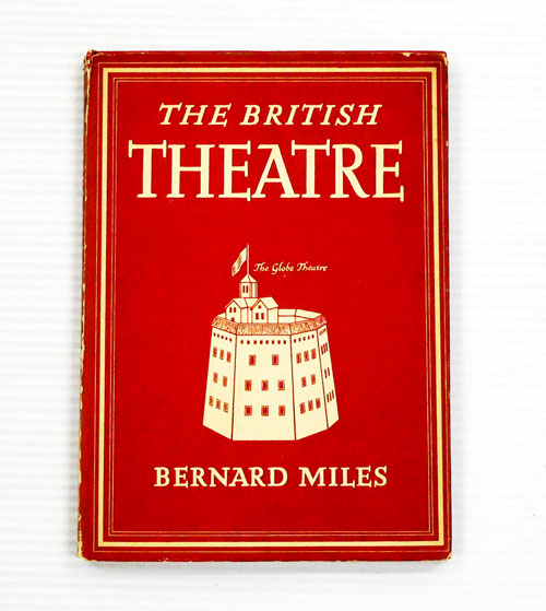 The British Theatre (Britain in Pictures)