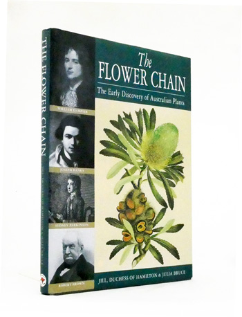 The Flower Chain. The Early Discovery of Australian Plants