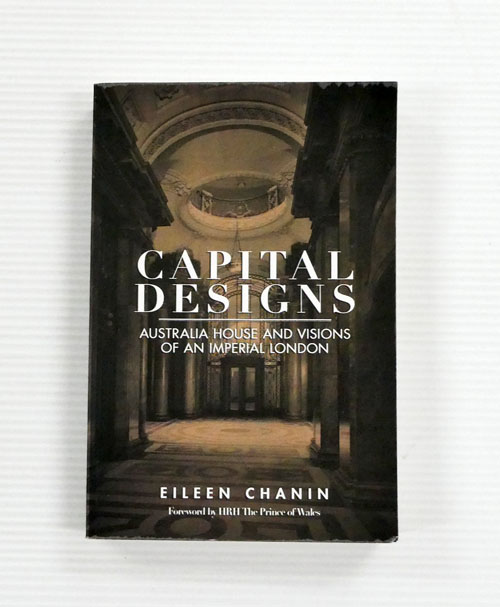 Capital Designs. Australia House and Visions of an Imperial London