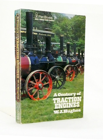 Image for A Century of Traction Engines A Century of Traction Engines