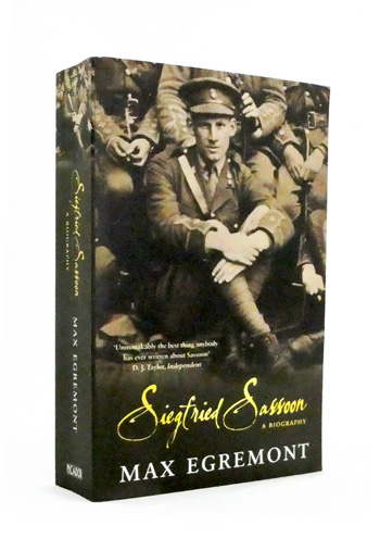 Siegfried Sassoon A Biography
