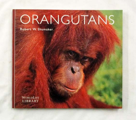 Orangutans (WorldLife Library)