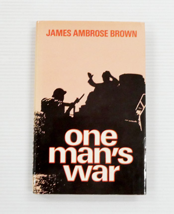 One Man's War. A Soldier's Diary