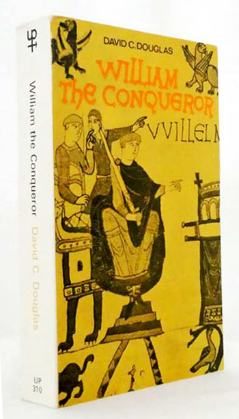 William The Conqueror The Norman Impact Upon England