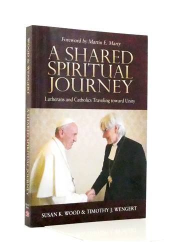 A Shared Spiritual Journey. Lutherans and Catholics Traveling Toward Unity