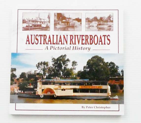 Australian Riverboats A Pictorial History