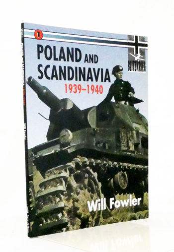 Poland and Scandinavia 1939-1940 Blitzkrieg Book One
