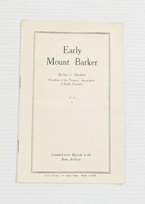 Early Mount Barker Compiled from Records in the State Archives