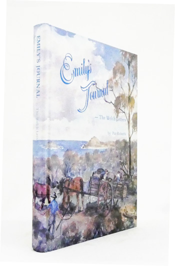 Emily's Journal. The Welch Letters [Signed]