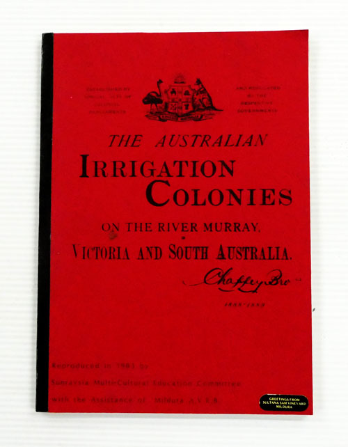 The Australian Irrigation Colonies on the River Murray in Victoria and South Australia