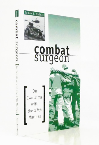 Combat Surgeon. Up Front With the 27th Marines