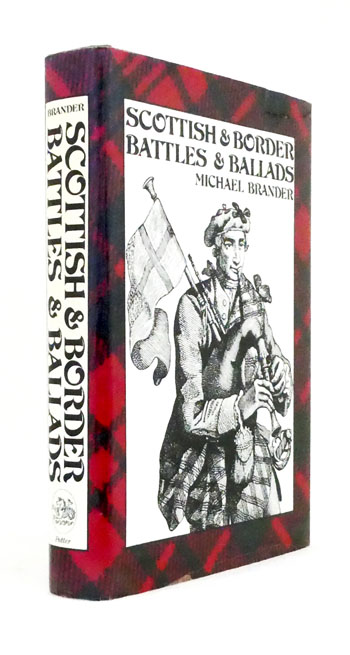 Scottish and Border Battles and Ballads