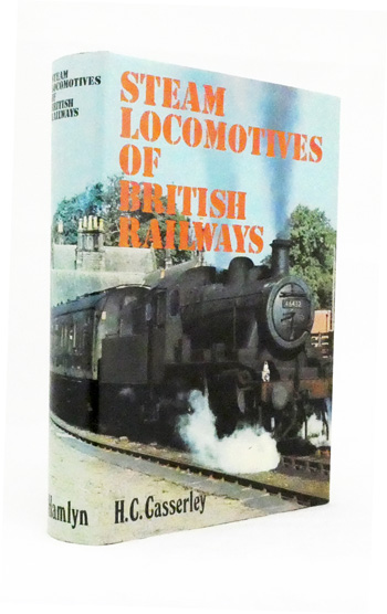 Image for Steam Locomotives of British Railways Steam Locomotives of British Railways