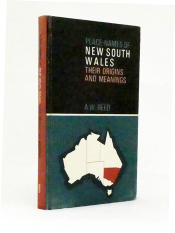 Place-Names of New South Wales. Their Origins and Meanings